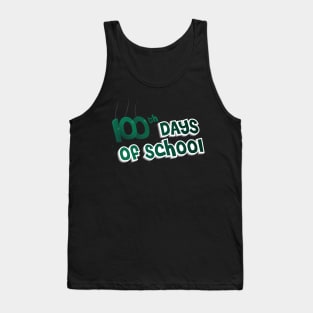 100th day of school Tank Top